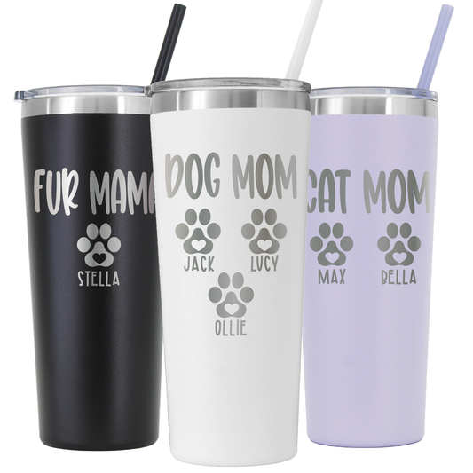 22 oz Personalized Fur Mom Tumbler - Laser Engraved
