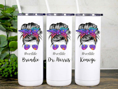Personalized Vet Life Tumbler, 20 oz Tumbler with Closing Lid and Straw, Veterinarian Tumbler, Vet Tech Cup, Veterinary Assistant, Gift for Veterinarian
