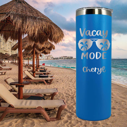 AVITO Personalized Vacation Tumbler - 20 oz Tumbler with Lid and Straw - Tumbler with Lid - Laser Engraved - Vacuum Imsulated - Vacay Mode Cup - Travel Mug - Beach Vacation Tumbler