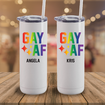 Vaso Maker personalizado "Gay AF" de 20 oz