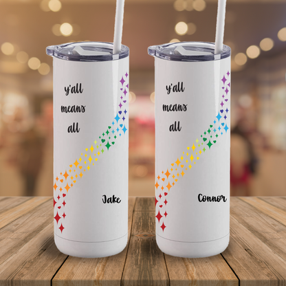 20 oz Maker Personalized Pride Y'all Means All