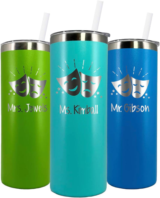 AVITO Personalized Drama Tumbler - Laser Engraved - Stainless Steel - 20 oz Tumbler with Lid and Straw - Theater Teacher Gift - Drama Club Gift