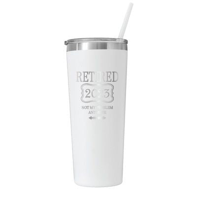 Personalized Not My Problem Retired - Laser Engraved