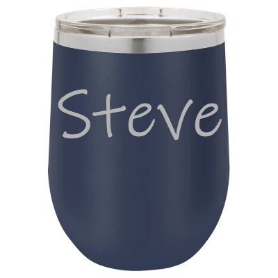 12 oz Personalized Text Wine Tumbler - Laser Engraved